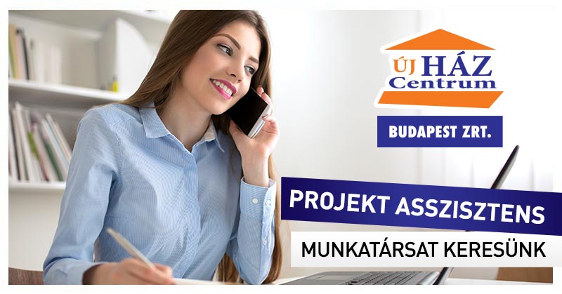 Projekt asszisztens kollégát keresünk Projekt asszisztens kollégát keresünk